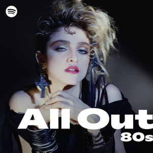 All Out 80s playlist cover